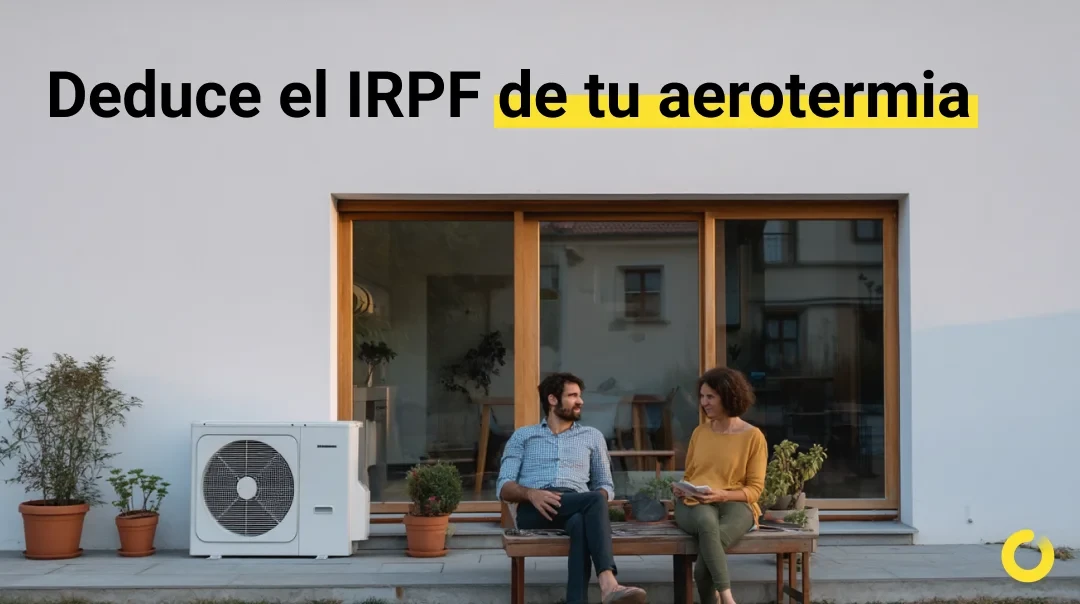 Deducción del IRPF por instalar aerotermia