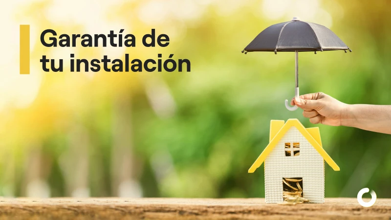 ¿Qué garantía tiene tu instalación fotovoltaica?