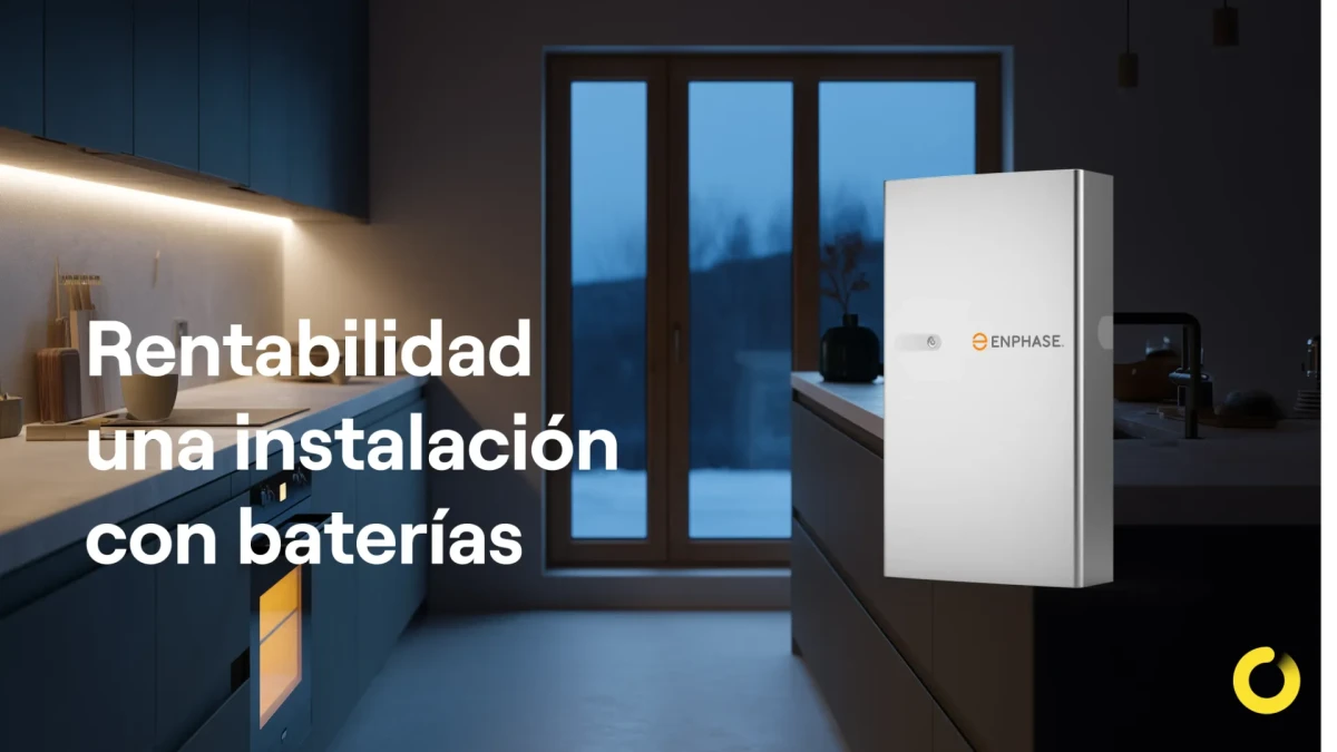 ¿Merece la pena instalar baterías solares para autoconsumo?