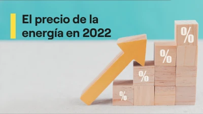 ¿Cuánto subirá el Precio de la Energía en 2022?